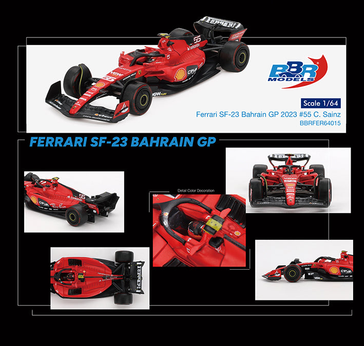 BBR Ferrari SF23 #55 C. Sainz 2023 Bahrain GP