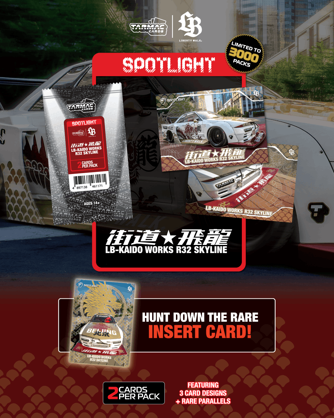 (Preorder) Tarmac Cards Spotlight - LB-Kaido Works R32 Skyline “Flying Dragon“